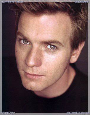 Ewan McGregor...